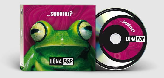 Cover for Lunapop · Squerez (CD) [Remastered edition] (2019)