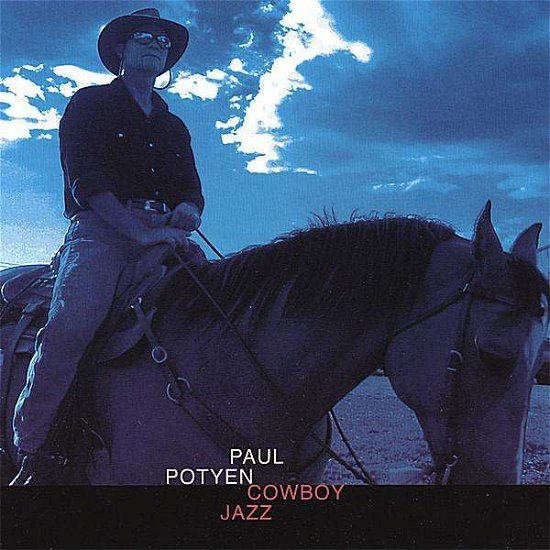 Cover for Paul Potyen · Cowboy Jazz (CD) (2007)