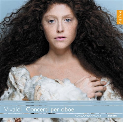 Cover for Alfredo Bernardini · Vivaldi: concerti per oboe (CD) (2017)