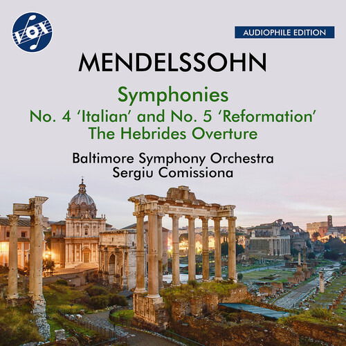 Cover for Baltimore Symphony Orchestra · Mendelssohn: Symphony No. 4 &quot;Italian&quot;; Symphony No. 5, &quot;Reformation&quot;; The Hebrides Overture (CD) (2024)