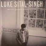 Cover for Luke Sital-Singh · Greatest Lovers (VINYL) (2014)