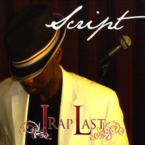 Cover for Script · I Rap Last (CD) (2009)