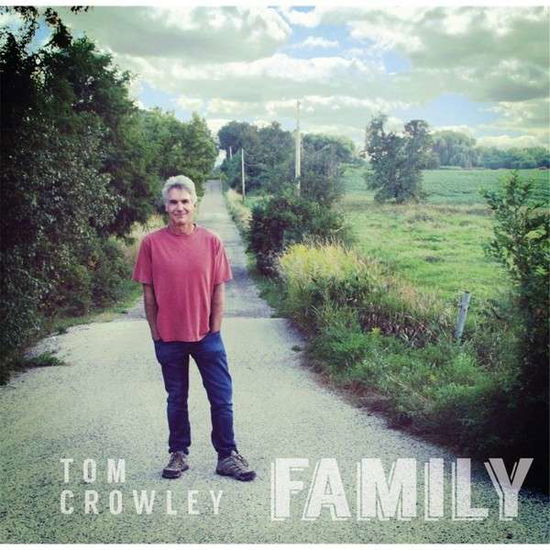 Cover for Tom Crowley · Family (CD) (2013)