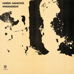 Cover for Herbie Hancock · Mwandishi (CD) [Remastered edition] (2012)