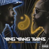 Cover for Ying Yang Twins · Chemically Imbalanced (CD) [Japan Import edition] (2006)