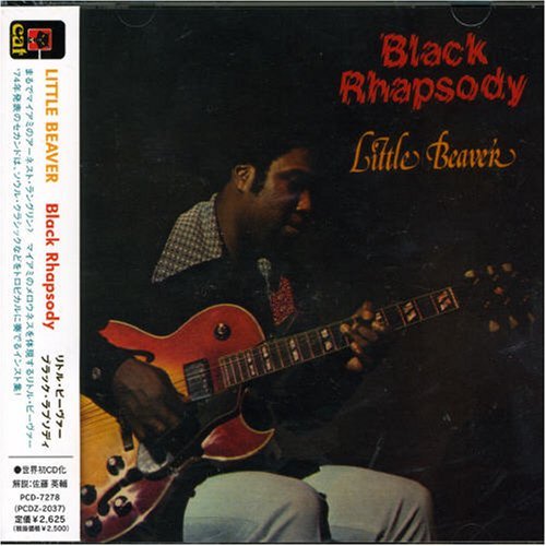 Cover for Little Beaver · Black Rhapsody (CD) [Limited edition] (2006)