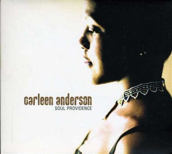 Soul Providence - Carleen Anderson - Musique - DOME RECORDS - 5034093411783 - 12 juillet 2013
