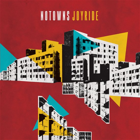 Cover for Notowns · Joyride (LP) (2023)