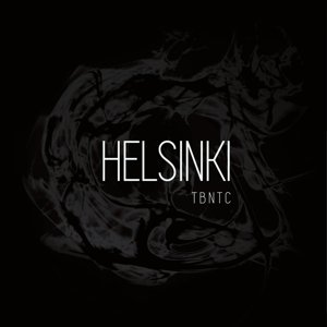 Cover for Helsinki · Band Not The City The (CD) (2015)