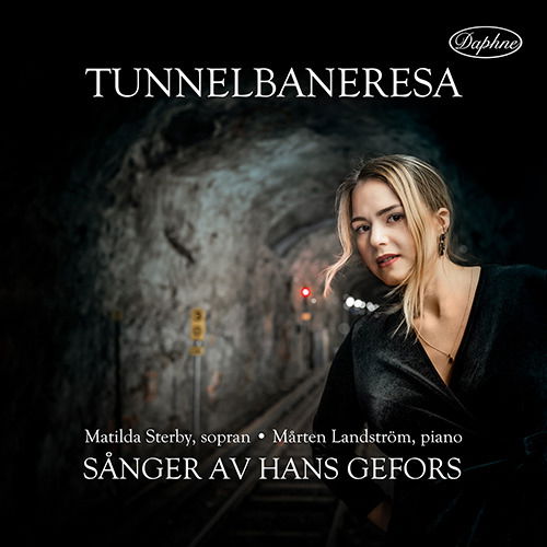 Cover for Landstrom,Marten / Persson,Malte / Sterby,Matilda · Tunnelbaneresa - Sånger av Hans Gefors (CD) (2022)