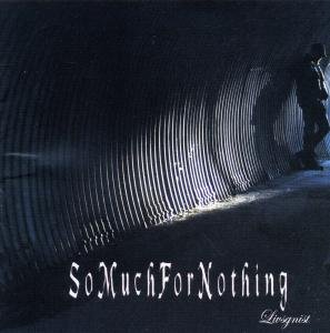Cover for So Much for Nothing · Livsgnist (CD) (2012)