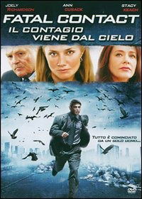 Il Contagio Viene Dal Cielo - Fatal Contact - Filme -  - 8013123022783 - 15. März 2011