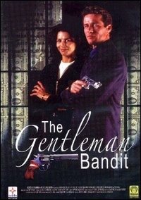 Gentleman Bandit (The) - Peter Greene,ed Lauter,ryan O'neal - Filmes - MEDIAFILM HOME ENTERTAINMENT - 8031501057783 - 22 de setembro de 2004