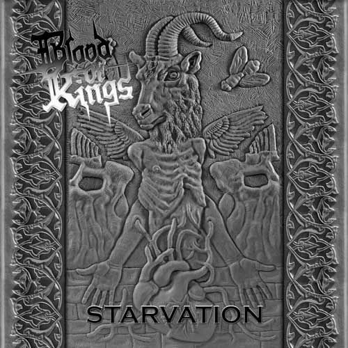 Cover for Blood of Kings · Starvation (CD) (2013)