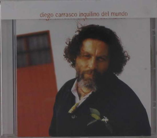 Carrasco Diego · El Inquilino Del Mundo (CD) (2012)