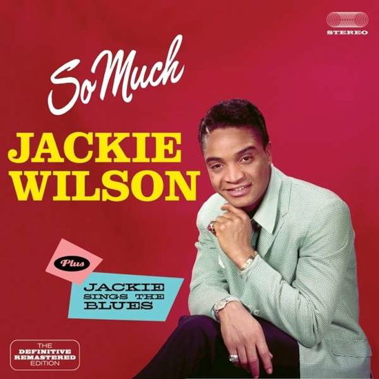 So Much / Jackie Sings The Blues - Jackie Wilson - Musique - HOO DOO RECORDS - 8436542015783 - 28 février 2014