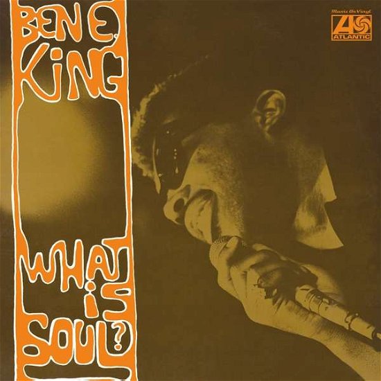 Cover for Ben E King · What is Soul (Black) (VINIL) (2020)