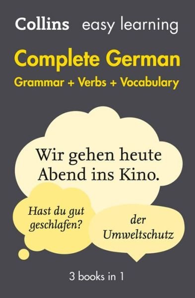 Cover for Collins Dictionaries · Easy Learning German Complete Grammar, Verbs and Vocabulary (3 books in 1): Trusted Support for Learning - Collins Easy Learning (Paperback Book) [2 Revised edition] (2016)