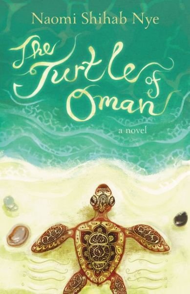 Cover for Naomi Shihab Nye · The Turtle of Oman (Paperback Book) (2016)