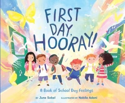 Cover for June Sobel · First Day, Hooray! (Buch) (2024)