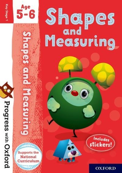 Progress with Oxford: Shapes and Measuring Age 5-6 - Progress with Oxford - Sarah Snashall - Livros - Oxford University Press - 9780192767783 - 3 de janeiro de 2019