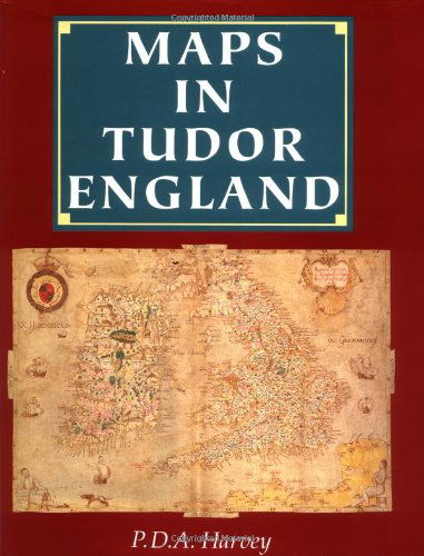 Cover for Harvey · Maps in Tudor England (Hardcover Book) (1993)