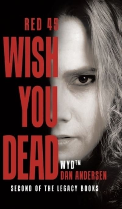 Cover for Dan Andersen · WYD Wish You Dead (Hardcover Book) (2021)