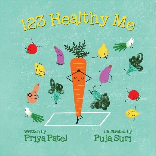Cover for Priya Malik Patel · 123 Healthy Me (Paperback Book) (2021)