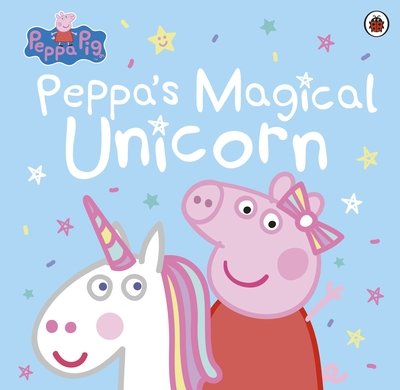 Cover for Peppa Pig · Peppa Pig: Peppa's Magical Unicorn - Peppa Pig (Paperback Book) (2018)