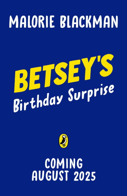 Cover for Malorie Blackman · Betsey's Birthday Surprise - The Betsey Biggalow Adventures (Paperback Book) (2025)