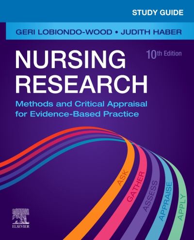 Cover for LoBiondo-Wood, Geri (Professor Emerita, University of Texas Health Science Center Cizik School of Nursing, Houston, TX, USA) · Study Guide for Nursing Research: Methods and Critical Appraisal for Evidence-Based Practice (Taschenbuch) (2021)