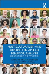 Multiculturalism and Diversity in Applied Behavior Analysis: Bridging Theory and Application -  - Książki - Taylor & Francis Ltd - 9780367208783 - 15 czerwca 2020