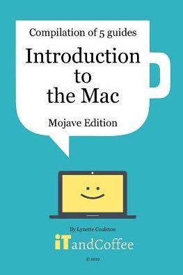Cover for Lynette Coulston · Introduction to the Mac  - A Great Set of 5 User Guides (Pocketbok) (2024)