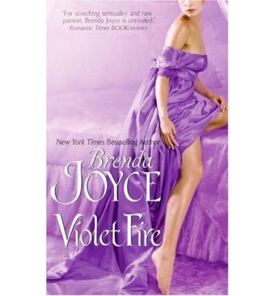 Cover for Brenda Joyce · Violet Fire (Paperback Book) (2008)