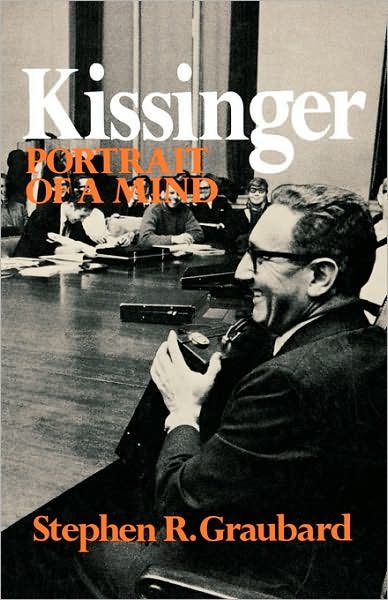 Cover for Stephen R. Graubard · Kissinger: Portrait of a Mind (Paperback Book) (1974)