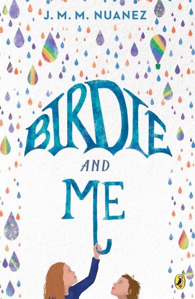 Cover for J. M. M. Nuanez · Birdie and Me (Taschenbuch) (2021)