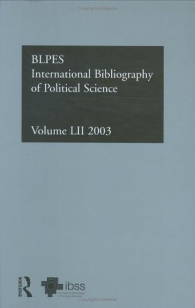 Cover for British Library · IBSS: Political Science: 2003 Vol.52 (Gebundenes Buch) (2004)