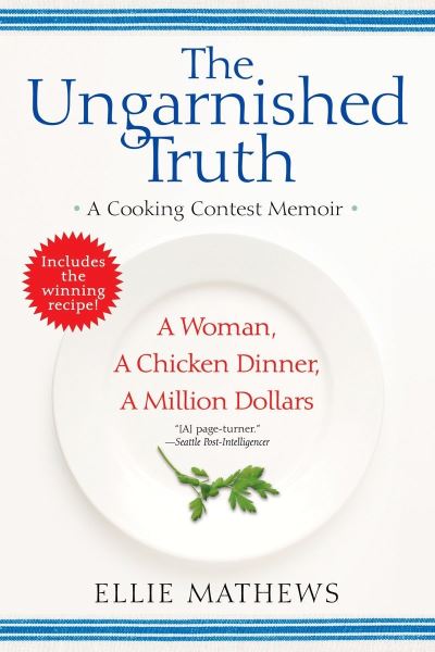 Cover for Ellie Mathews · Ungarnished Truth (Book) (2009)