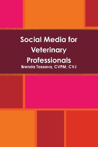 Cover for Cvpm, Cvj, Brenda Tassava · Social Media for Veterinary Professionals (Paperback Bog) (2011)