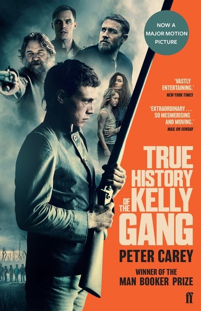 Cover for Peter Carey · True History of the Kelly Gang (Taschenbuch) [Main - Film tie-in edition] (2020)
