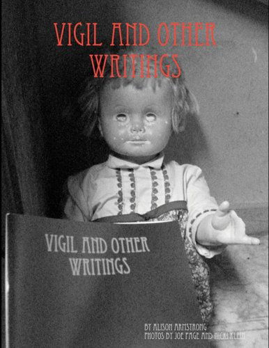 Cover for Alison Armstrong · Vigil and Other Writings (Paperback Book) (2008)