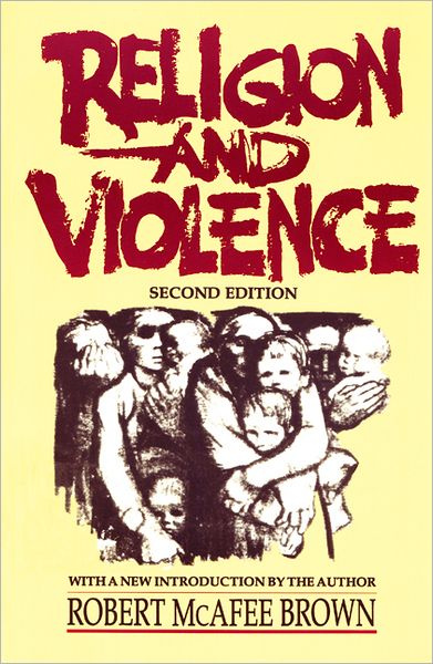 Cover for Robert Mcafee Brown · Religion and Violence, Second Edition (Paperback Book) (1987)