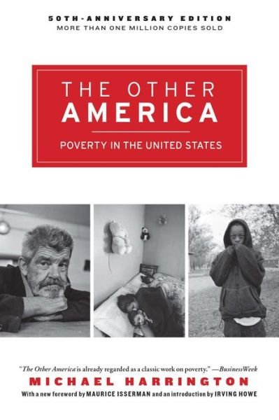 The Other America: Poverty in the United States - Michael Harrington - Livros - Simon & Schuster Ltd - 9780684826783 - 1 de agosto de 1997