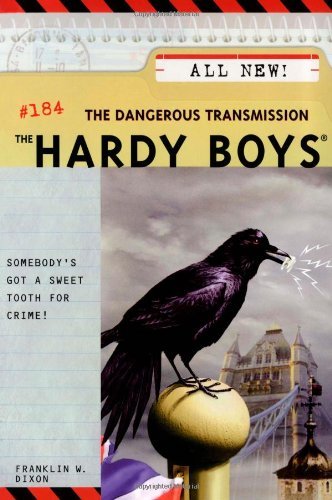Cover for Franklin W. Dixon · The Dangerous Transmission (The Hardy Boys #184) (Paperback Book) (2004)