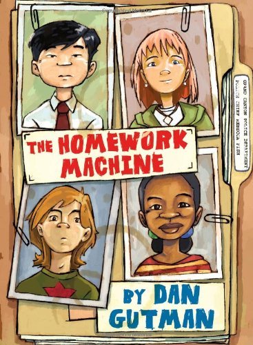 Cover for Dan Gutman · The Homework Machine (Gebundenes Buch) (2006)