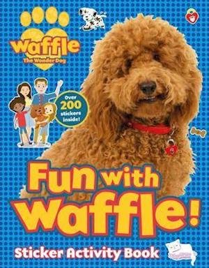 Cover for Scholastic · Fun with Waffle! Sticker Activity - Waffle the Wonder Dog (Pocketbok) (2020)