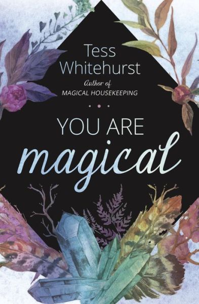 Cover for Tess Whitehurst · You Are Magical (Paperback Book) (2018)