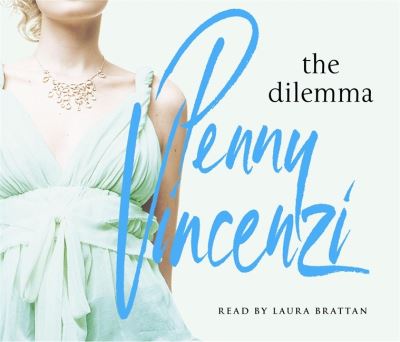 Cover for Penny Vincenzi · The Dilemma (Audiobook (CD)) [Unabridged edition] (2009)