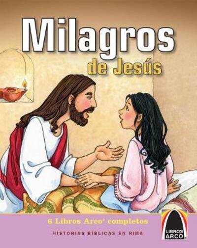 Cover for Concordia Publishing House · Milagros de Jesús (Hardcover Book) (2016)