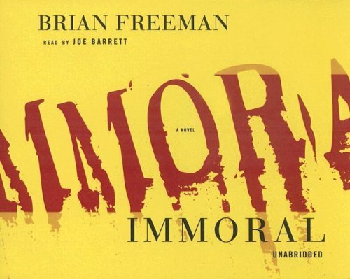 Cover for TBA (Narrator) Brian Freeman · Immoral [unabridged] (Lydbog (CD)) [Unabridged edition] (2005)